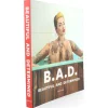 B.A.D Beautiful and Determined