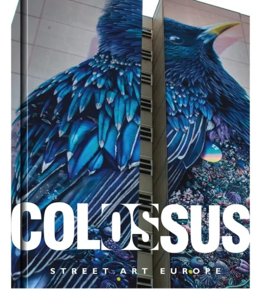 Colossus - Street Art Europe