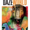 Dazeworld : The Artwork of Chris Daze Ellis
