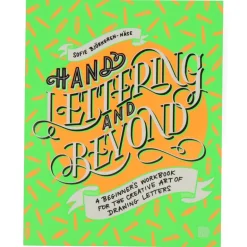 Hand Lettering And Beyond