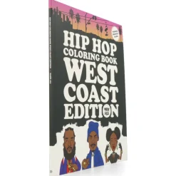 Hip Hop Coloring Book: West Coast Edition