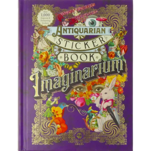 The Antiquarian Sticker Book : Imaginarium