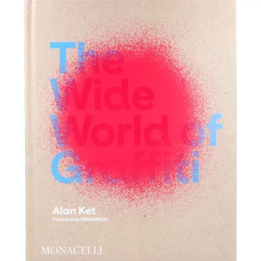 The Wide World of Graffiti