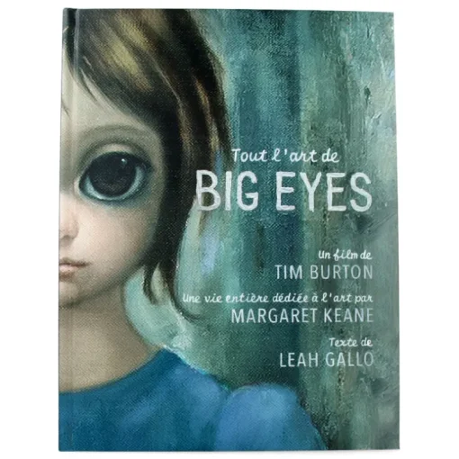 Tout l'Art de Big eyes